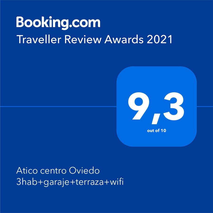 Atico Centro Oviedo 3Hab+Garaje+Terraza+Wifi Διαμέρισμα Εξωτερικό φωτογραφία